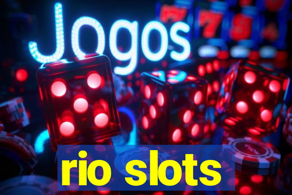 rio slots